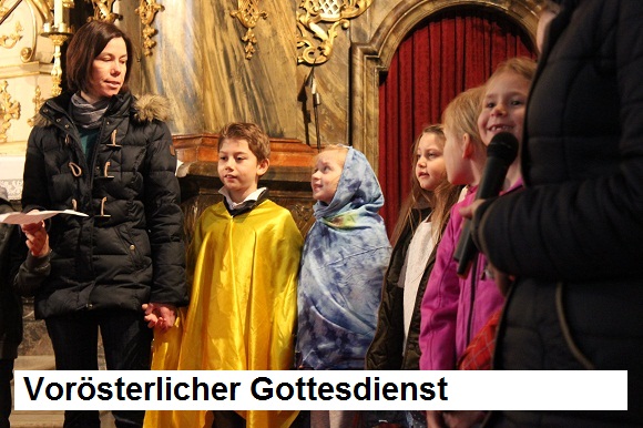 Vorösterlicher Gottesdienst